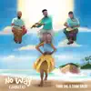 No Way (Jabata) [feat. Team Salut] - Single album lyrics, reviews, download