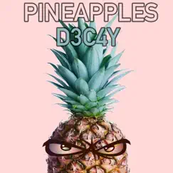 Pineapples Song Lyrics