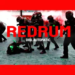 Redrum - Single by Disl Automatic album reviews, ratings, credits