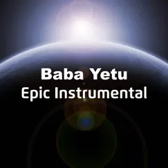Baba Yetu (Epic Instrumental) - Single by Collosia album reviews, ratings, credits