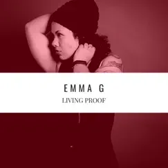 Living Proof (Love Wins) - Single by Emma G album reviews, ratings, credits