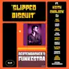 Slipped Biscuit - Single album lyrics, reviews, download