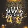 Wild'n - Single album lyrics, reviews, download