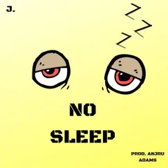 NO Sleep Song Lyrics