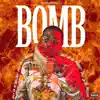 B.O.M.B (Back on My B******t) album lyrics, reviews, download