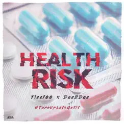 HealthRisk - Single by T Lee 100 album reviews, ratings, credits