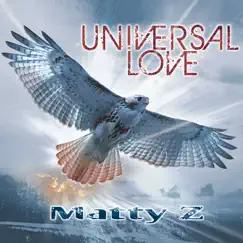 Universal Love by Matty Z album reviews, ratings, credits