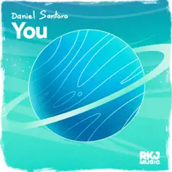 You - Single by Daniel Santoro album reviews, ratings, credits