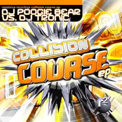 Collision Course - EP by Poogie Bear & DJ Tronic album reviews, ratings, credits