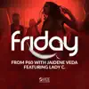 Friday (feat. Lady C.) album lyrics, reviews, download