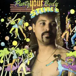 Party Your Body by Stevie B album reviews, ratings, credits