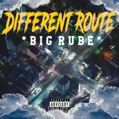 Different Route - Single by BigRube album reviews, ratings, credits