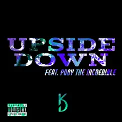 Upside Down - Single by Koty DeCent album reviews, ratings, credits
