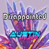 Disappointed - Single album lyrics, reviews, download