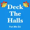 Deck the Halls (Instrumental) - Single album lyrics, reviews, download