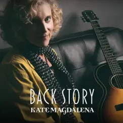 Back Story - Single by Kate Magdalena album reviews, ratings, credits