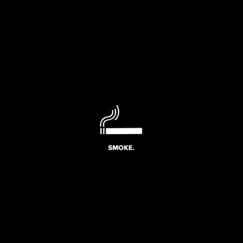 Smoke - Single by 21days & IWL album reviews, ratings, credits