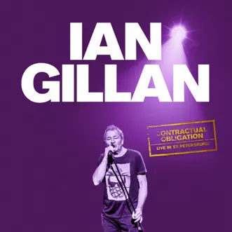 Contractual Obligation: Live in St. Petersburg by Ian Gillan album download