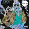 I Go Up (feat. Pryce Young) - Single album lyrics, reviews, download