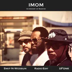 Imom (In Memory of Marvin) [Radio Edit] Song Lyrics