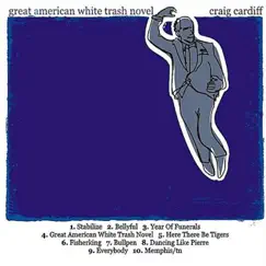 Great American White Trash Novel Song Lyrics