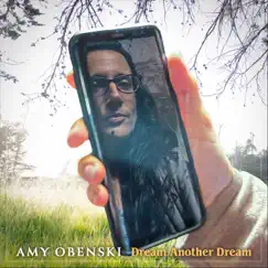 Dream Another Dream - Single by Amy Obenski album reviews, ratings, credits