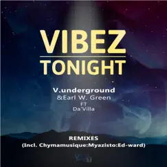 Vibez Tonight (Ed-Ward Dub Mix) [feat. Davilla] Song Lyrics