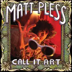 Call It Art by Matt Pless album reviews, ratings, credits