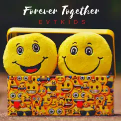 Forever Together Song Lyrics