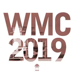 Wmc 2019 by Various Artists album reviews, ratings, credits