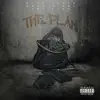 The Plan (feat. Mack Simmy & Ant Lyon) - Single album lyrics, reviews, download