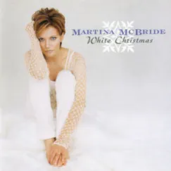 White Christmas by Martina McBride album reviews, ratings, credits