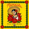 Mamacita (feat. Hi-Tone & Matt Allenn) - Single album lyrics, reviews, download