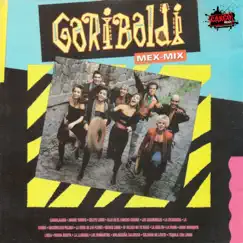 Mex Mix by Garibaldi album reviews, ratings, credits