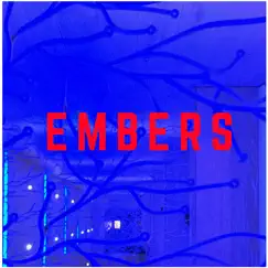 Where Were You - Single by Embers album reviews, ratings, credits