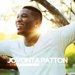 Finally Living by Jovonta Patton album reviews, ratings, credits