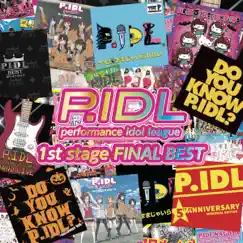 1st stage FINAL BEST by P.IDL album reviews, ratings, credits
