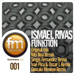 Funktion by Ismael Rivas album reviews, ratings, credits