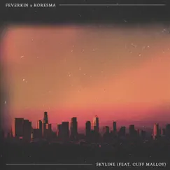 Skyline (feat. Cuff Malloy) Song Lyrics