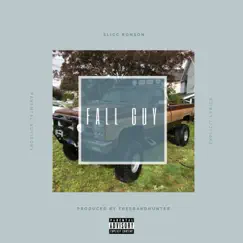 Fall Guy - Single by Slicc Ronson album reviews, ratings, credits