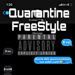 Quarantine FreeStyle - Single by Lor Francis album reviews, ratings, credits
