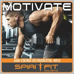 MOTIVATE (Instrumental) by SpiritFit Music album reviews, ratings, credits