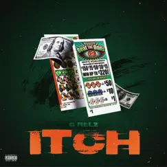 Itch - Single by G Relz album reviews, ratings, credits