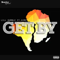 Get By (feat. GIMS) - Single by Lill Humble album reviews, ratings, credits