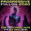 Progressive Fullon 2020, Vol. 4 DJ Mix 3Hr album lyrics, reviews, download