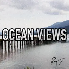 Ocean Views Song Lyrics