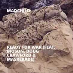 Ready for War (feat. Bioson, Doug Crawford & Maskerade) Song Lyrics