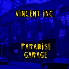 Paradise Garage (Scruscru Remix) Song Lyrics