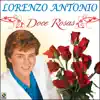 Doce Rosas album lyrics, reviews, download