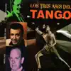 Los Tres Ases del Tango album lyrics, reviews, download
